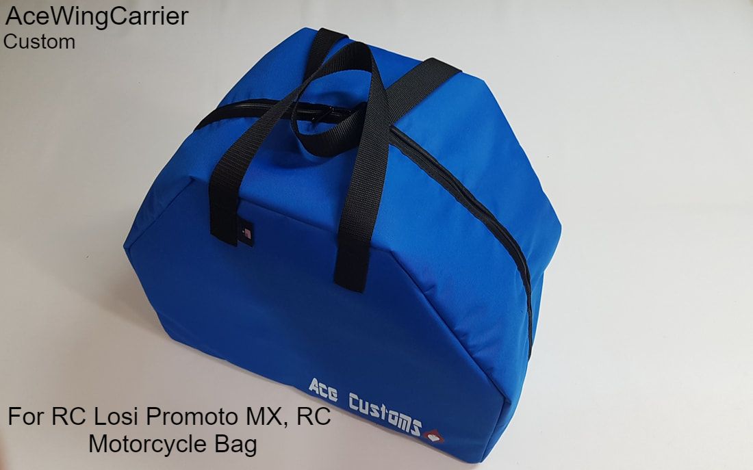 RC Losi Promoto MX, RC Motorcycle Bag, Storage, Carrier, Hauler By Ace Wing Carrier, Customs